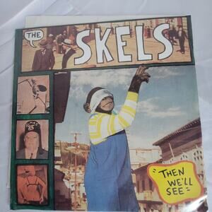 the Skels 7" then we'll see  1993